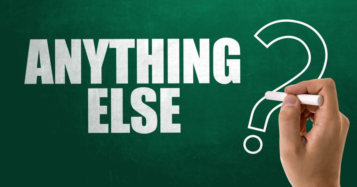 "Anything else?" written on a green background